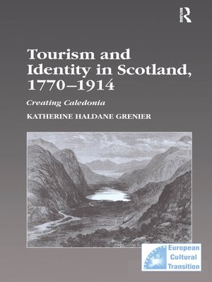 cover image of Tourism and Identity in Scotland, 1770–1914